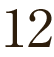 12